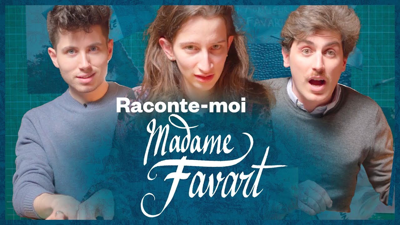 Raconte-moi Madame Favart